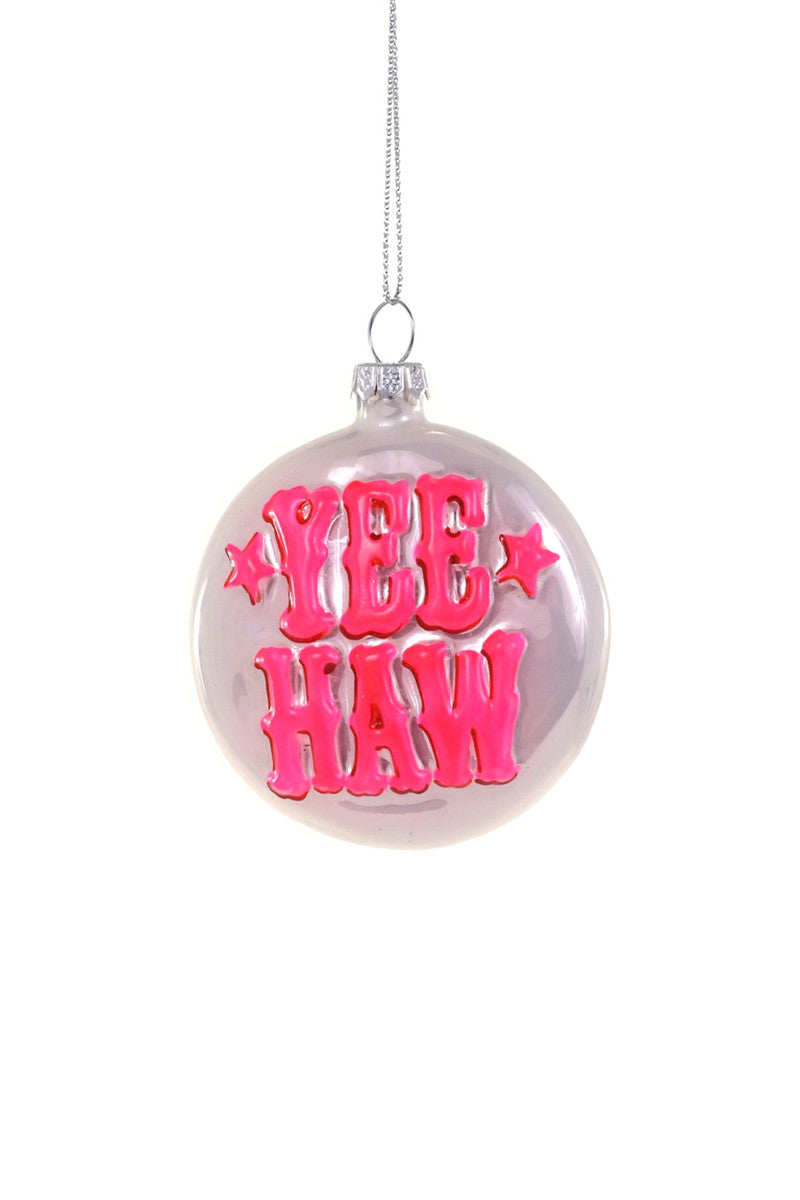 YEE HAW Ornament - by Carlyle Avenue