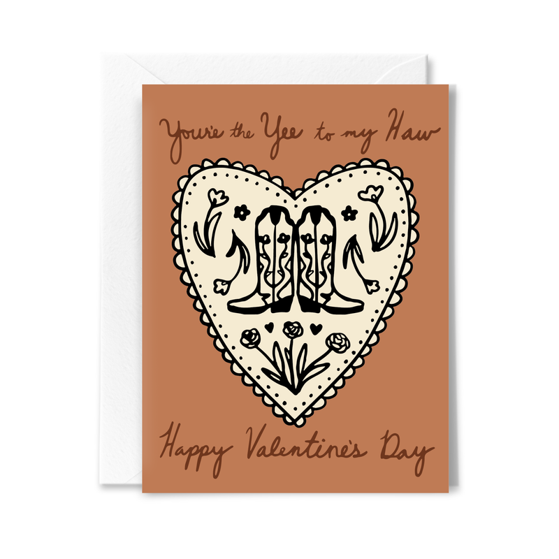 Yee to My Haw Valentine Card -  by Carlyle Avenue