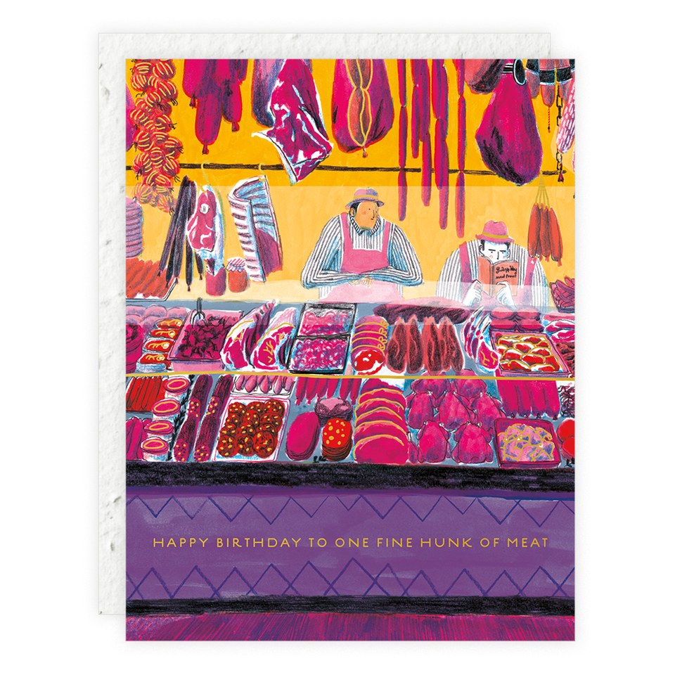 Fine Hunk of Meat - Birthday Card -  by Carlyle Avenue