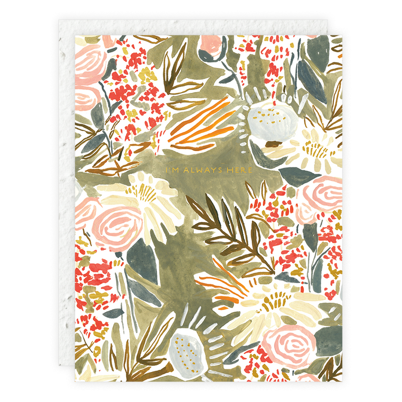 I'm Always Here - Sympathy Card - Greeting Cards by Carlyle Avenue