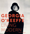 Georgia O'Keeffe: Living Modern - Books by Carlyle Avenue