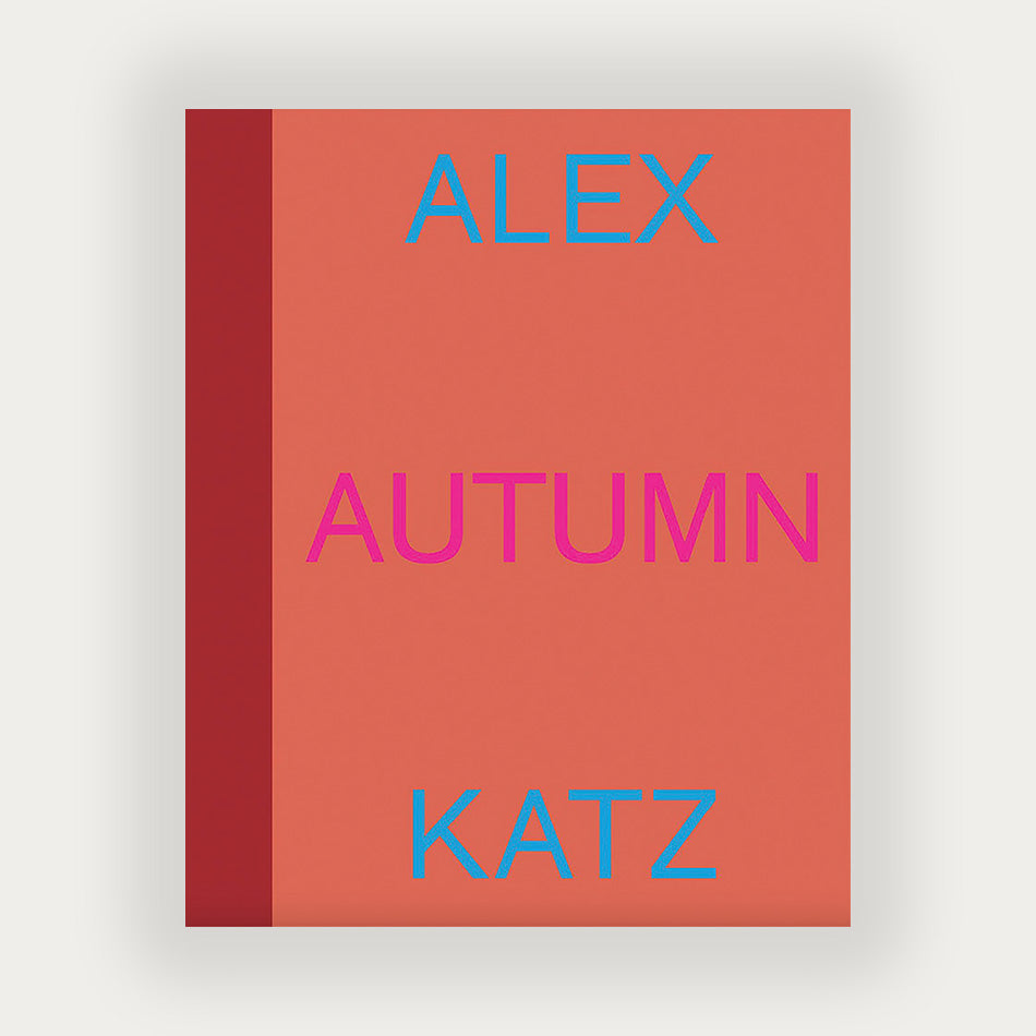 Alex Katz: Autumn